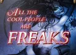 Alchemy Gothic Alchemy All the Cool People are Freaks Plaque