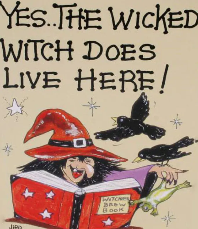 Something Different Yes The Wicked Witch Does Live Here Card