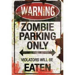 Nemesis Now Zombie Parking Metal Sign